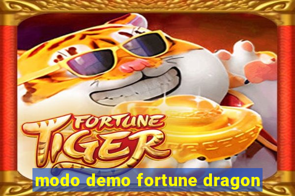 modo demo fortune dragon